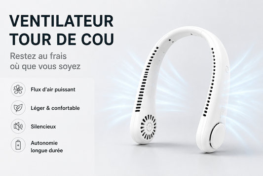 Ventilateur de Cou FraîchZone™ — Silencieux & Rechargeable